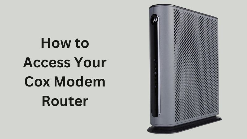 Access Cox Modem Router